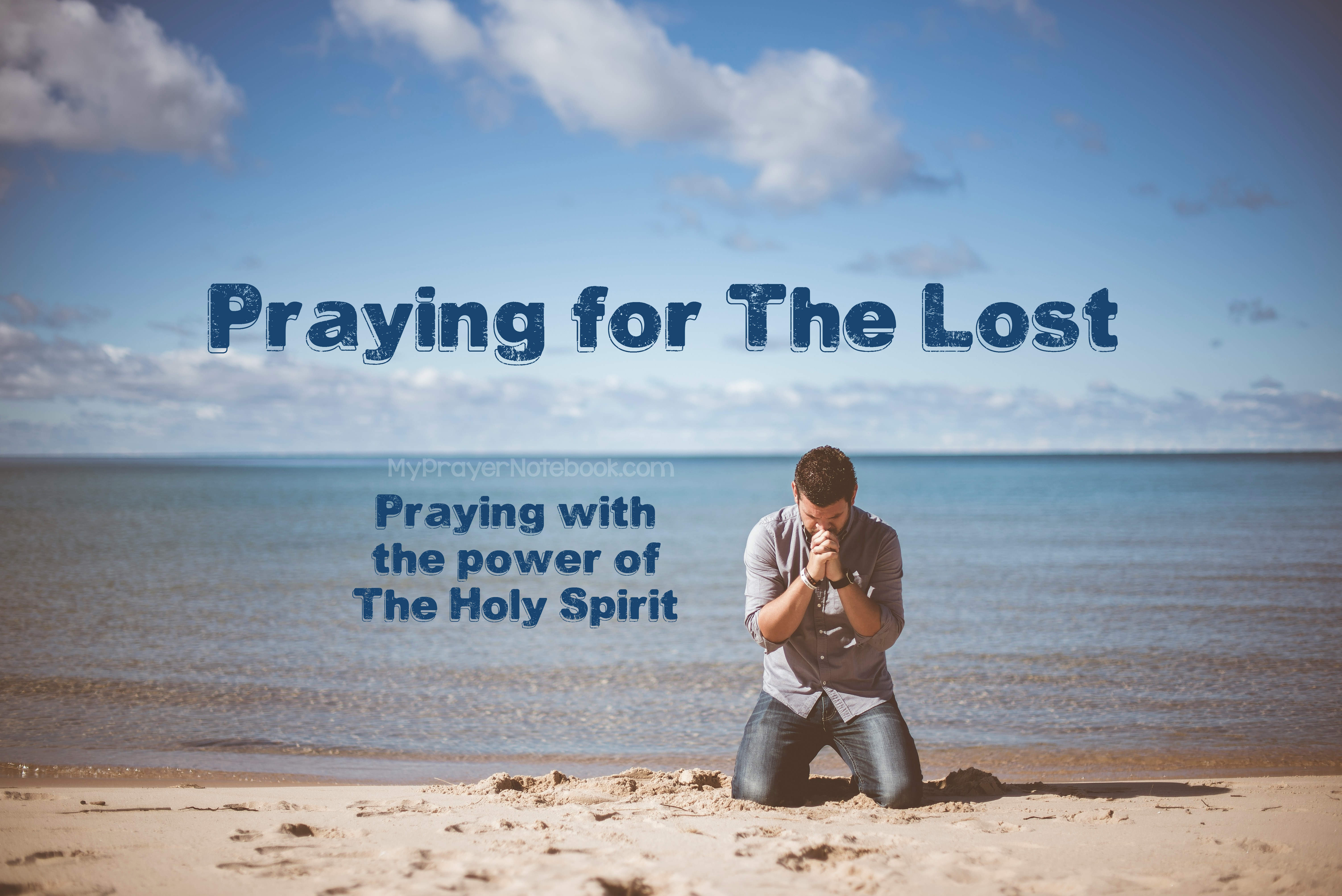 Praying for The Lost – Third Edition
